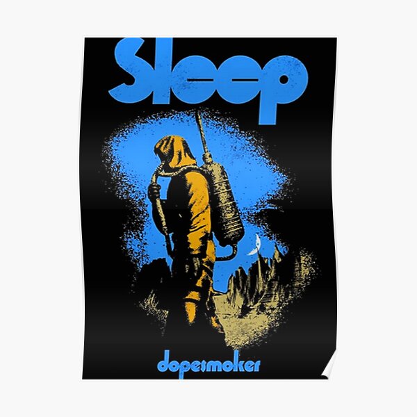 Sleep Dopesmoker Poster