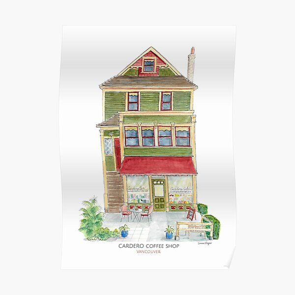 Cardero coffee shop in Vancouver Poster
