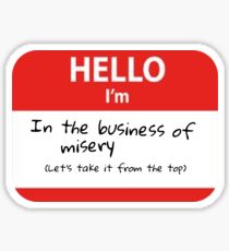 Misery Business Sticker