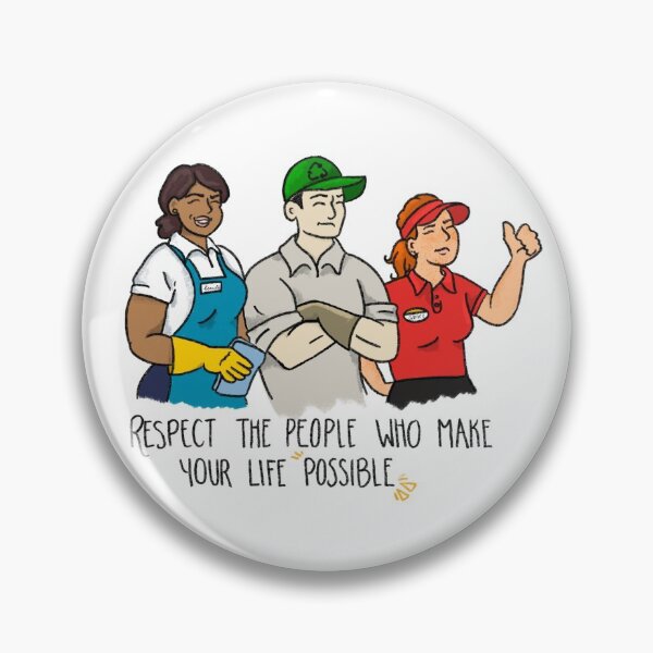 Item preview, Respect the People Who Make Your Life Possible designed and sold by Elisa-Pena.