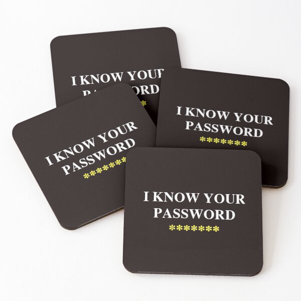 Item preview, I know your password designed and sold by Creative fashion Mix.