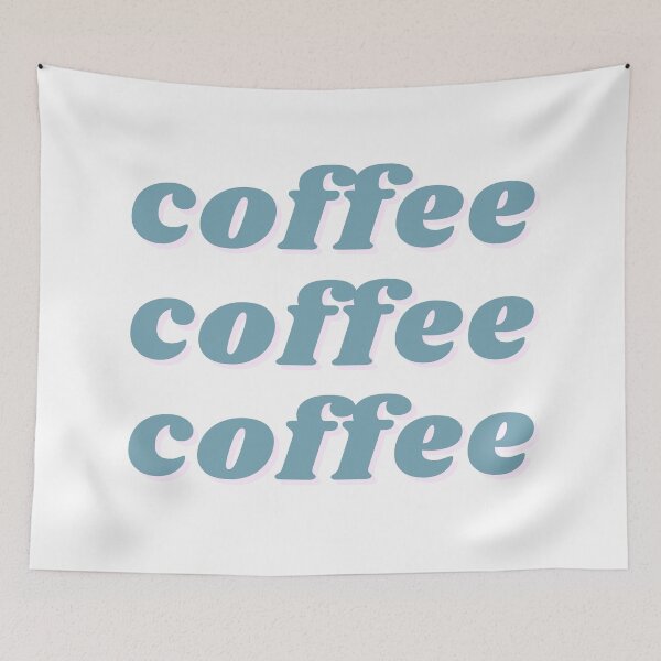 Item preview, Blue and Pink Coffee Coffee Coffee designed and sold by natalieritchie.