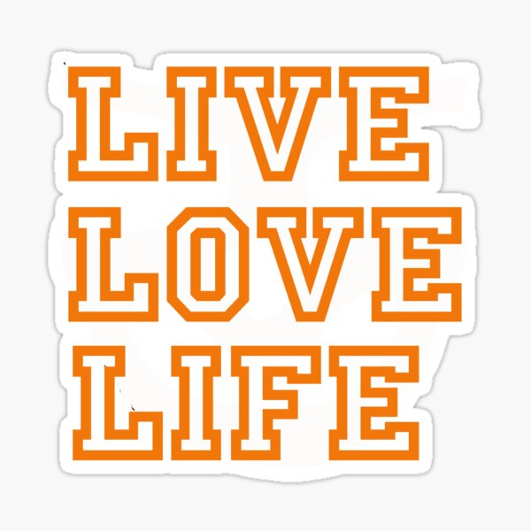 LIVE, LOVE, LIFE, TUNNELMENTAL Sticker
