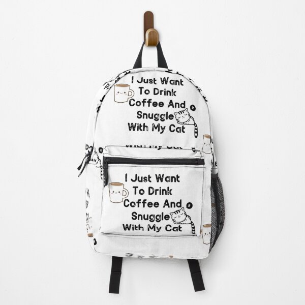 Item preview, I Just Want To Drink Coffee And Snuggle With My Cat designed and sold by Sam-wong.