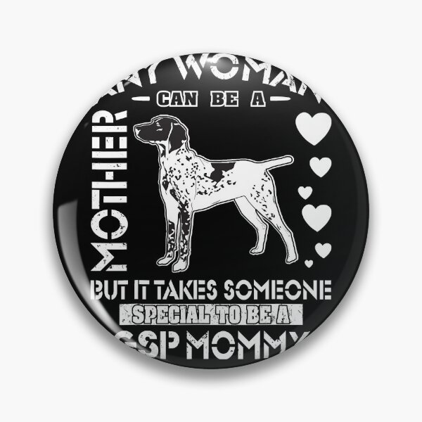 Item preview, German Shorthair Pointer GSP Dog Mommy Women German Pointer designed and sold by MarcelaSoto.