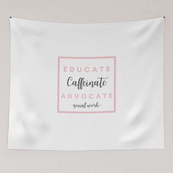 Item preview, Educate Caffeinate Advocate Social Work 2021 Gift designed and sold by natalieritchie.