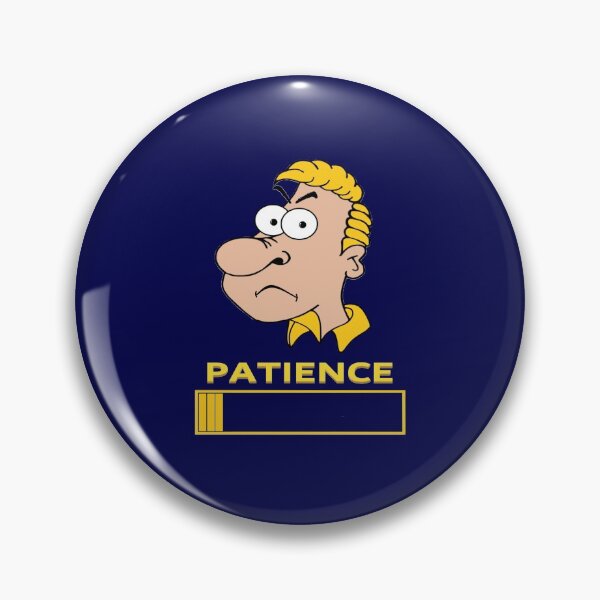 Item preview, My Patience is Running Out designed and sold by KJKlassiks.