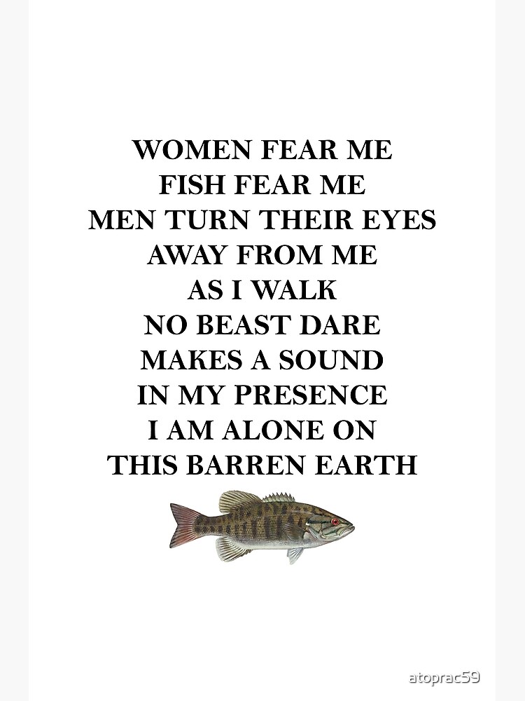 Women Fear Me Fish Fear Me Art Print for Sale by atoprac59