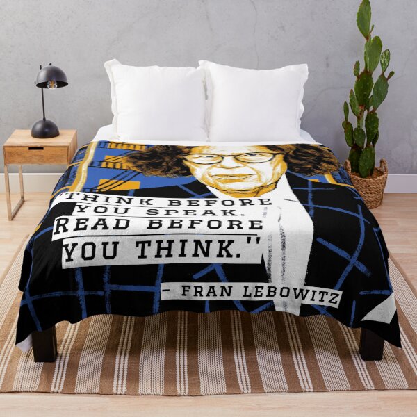 Item preview, Fran Lebowitz - Think before you speak. Read before you think. Quote Art. Retro. designed and sold by avit1.