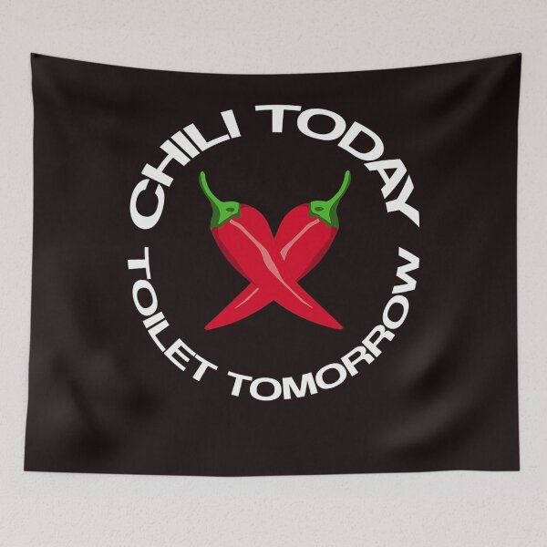 Item preview, Funny Chili Today Toilet Tomorrow Cook Off designed and sold by ChristSchroeder.