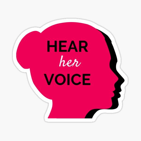 Hear Her Voice  Sticker