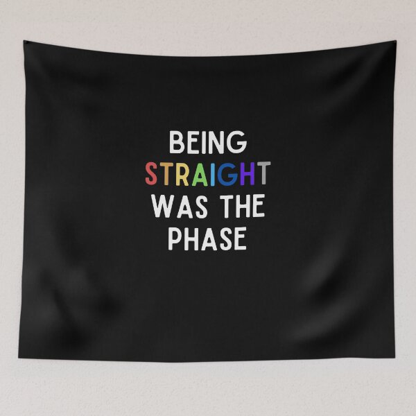 Item preview, Being straight was the phase designed and sold by KOOL Studio.