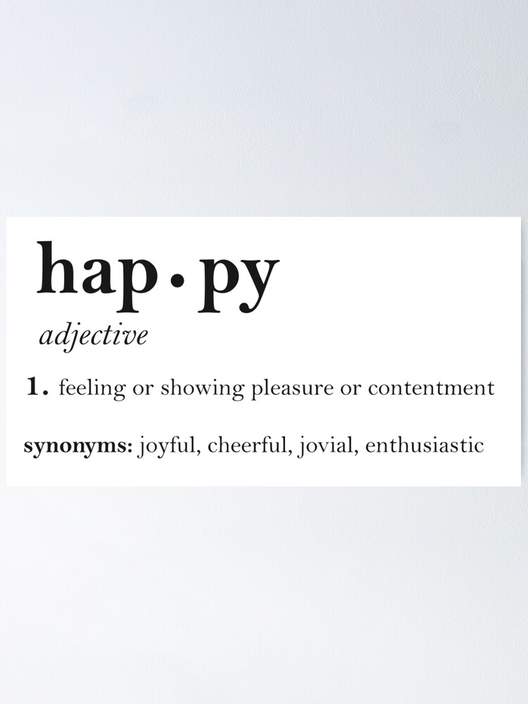 happy-definition-print-poster-by-siankjellberg-redbubble