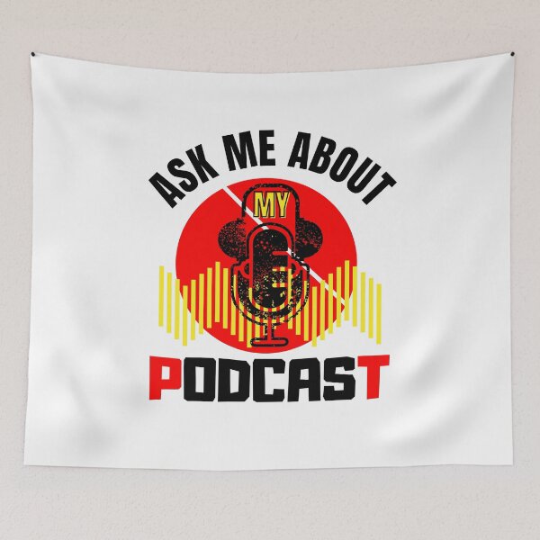 Item preview, Ask Me About My Podcast designed and sold by Vibing-Right.