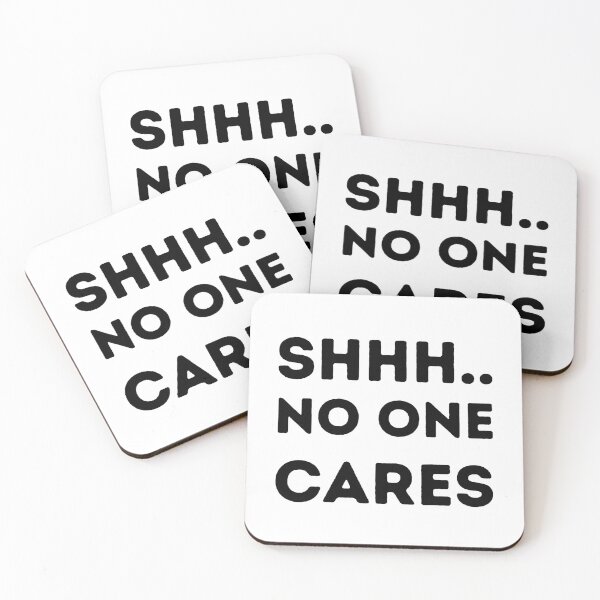 Item preview, Shhh No One Cares designed and sold by AlleBedolski.