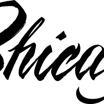 Chicago - hand drawn lettering phrase. Sticker with lettering in