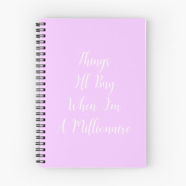 Item preview, Pink Things I'll Buy When I'm A Millionaire Notebook designed and sold by noisyfish.