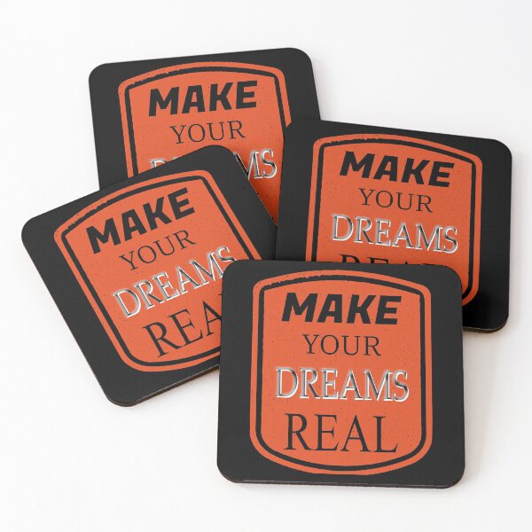 Item preview, MAKE YOUR DREAMS REAL MAKE YOUR DREAMS REAL designed and sold by GOOD-TIME.