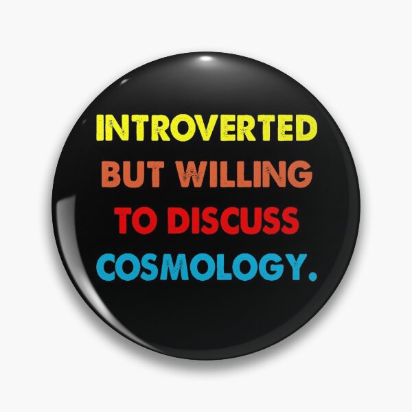 Item preview, Introverted But Willing To Discuss Cosmology Vintage designed and sold by ContreiDesign.