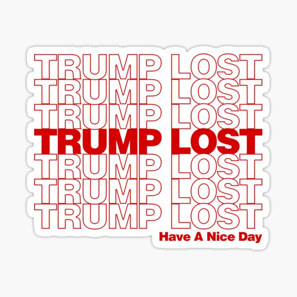 Trump Lost Sticker
