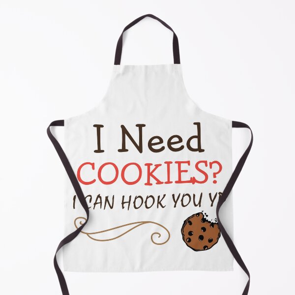 Item preview, Funny Baking Need Cookies? I Can Hook You Up designed and sold by TINASTORESHOPE.