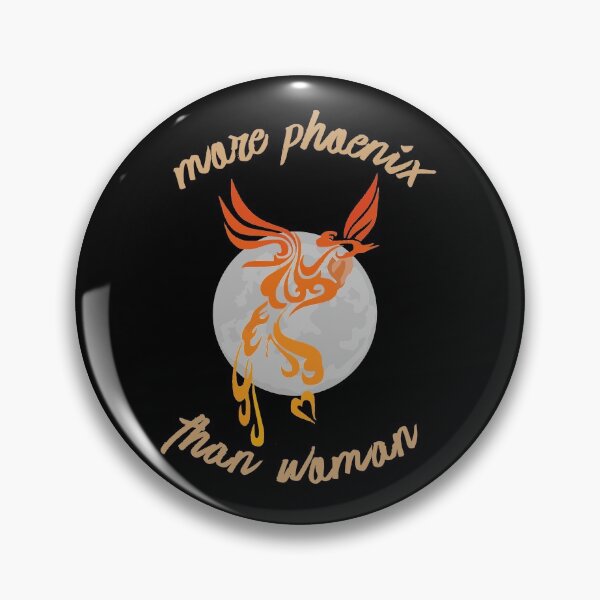 Item preview, More Phoenix Than Woman designed and sold by Legit Hooligan.