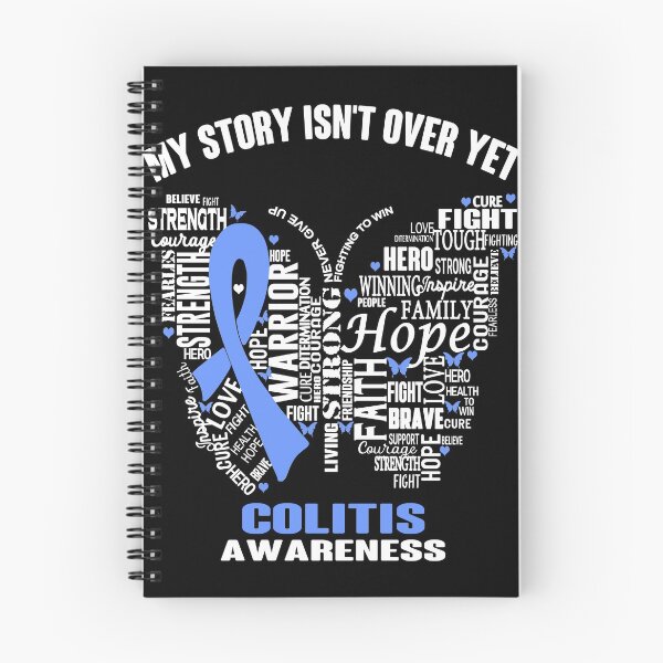 Item preview, My Story Isn't Over Yet Colitis Awareness designed and sold by RidnerStore.