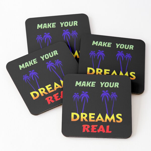 Item preview, MAKE YOUR DREAMS REAL MAKE YOUR DREAMS REAL designed and sold by GOOD-TIME.