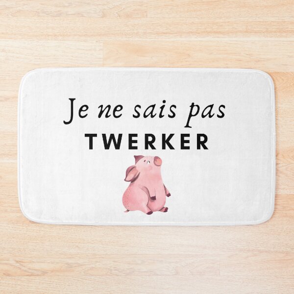 Item preview, I don't know how to twerk designed and sold by leonmarket.