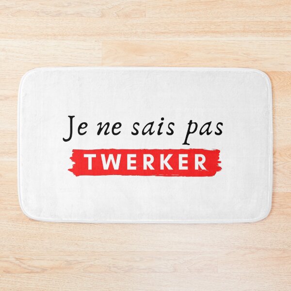 Item preview, I don't know how to twerk designed and sold by leonmarket.