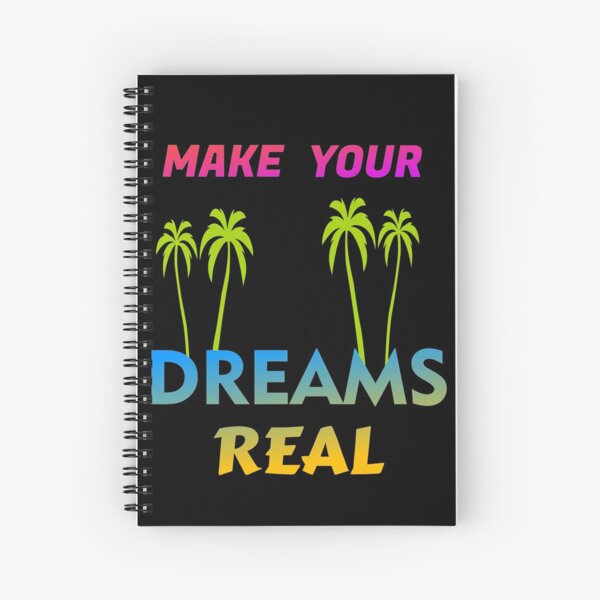 Item preview, MAKE YOUR DREAMS REAL MAKE YOUR DREAMS REAL designed and sold by GOOD-TIME.