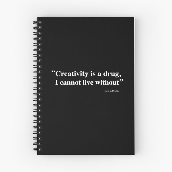 Item preview, Creativity is a drug I cannot live without designed and sold by Re-creativ.