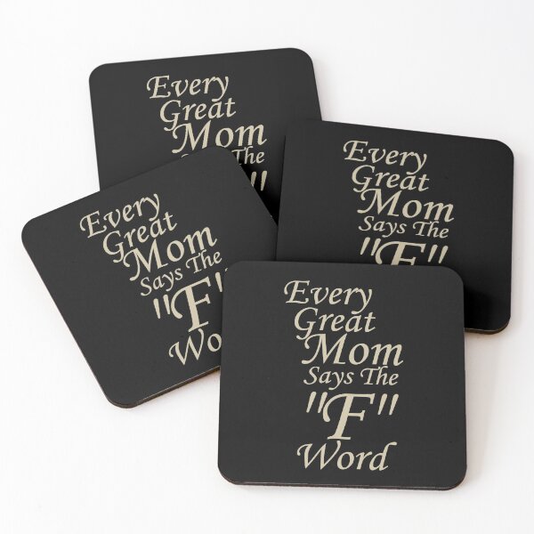 Item preview, Every Great Mom Says The F Word designed and sold by overstyle.