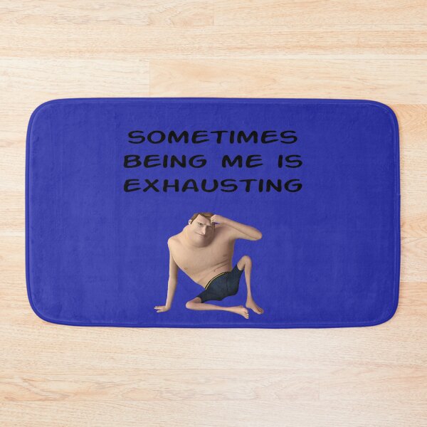 Item preview, Sometimes being me is exhausting designed and sold by Areashor.