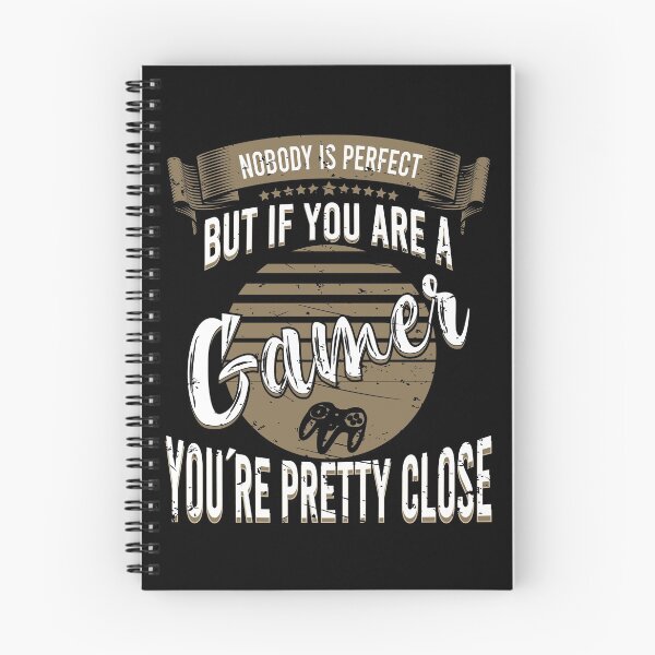 Item preview, Nobody Is Perfect But If You Are A Gamer You're Pretty Close  designed and sold by YAHIA-14.