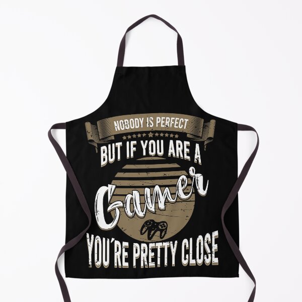Item preview, Nobody Is Perfect But If You Are A Gamer You're Pretty Close designed and sold by YAHIA-14.