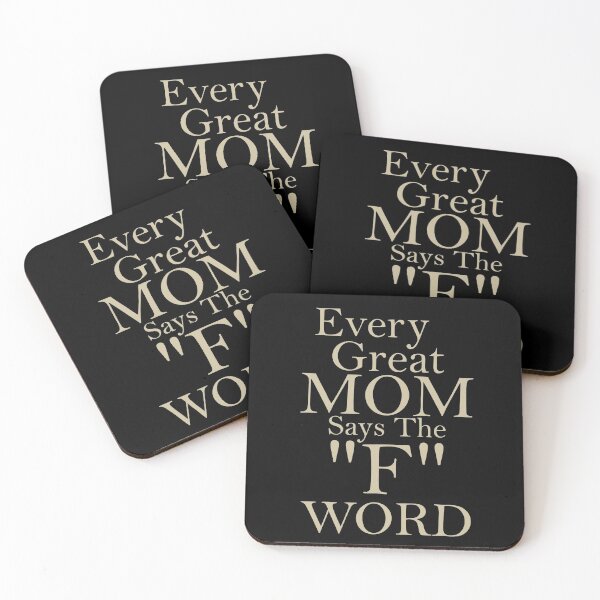 Item preview, Every Great Mom Says The F Word designed and sold by overstyle.