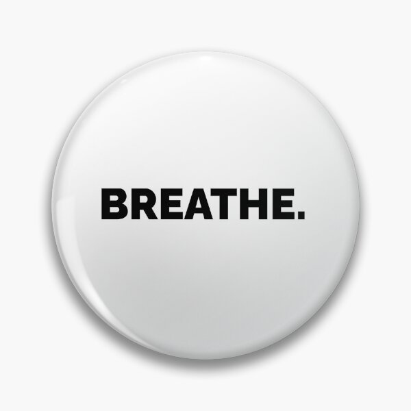 Item preview, Breathe  designed and sold by stupidpotato1.