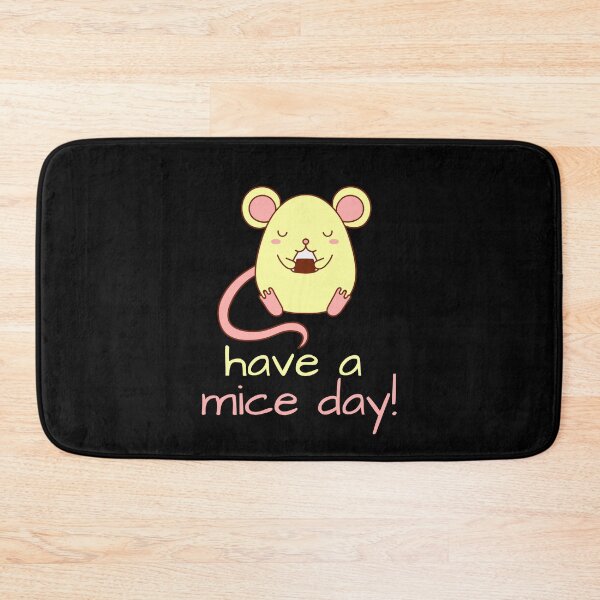Item preview, Have A Mice Day designed and sold by SweetAndSpice.
