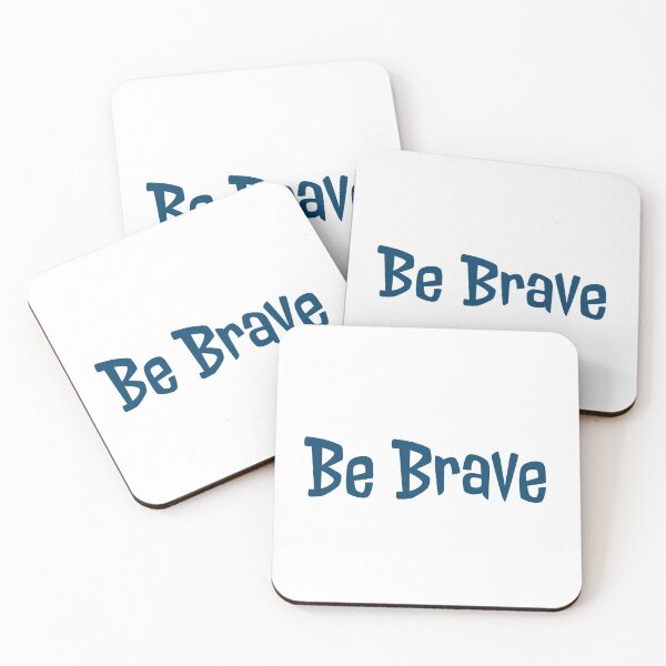 Item preview,  Be Brave. Motivational quote, inspirational words.  designed and sold by efenem.