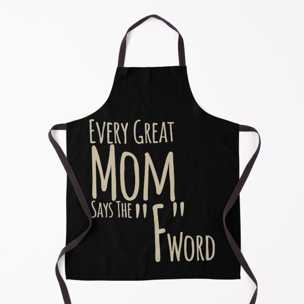Item preview, Every Great Mom Says The F Word designed and sold by overstyle.