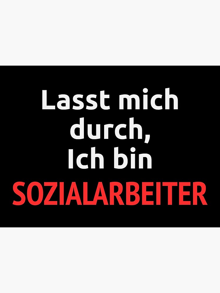 "Sozialarbeiter. Lustiger Spruch" Poster for Sale by cursotti Redbubble