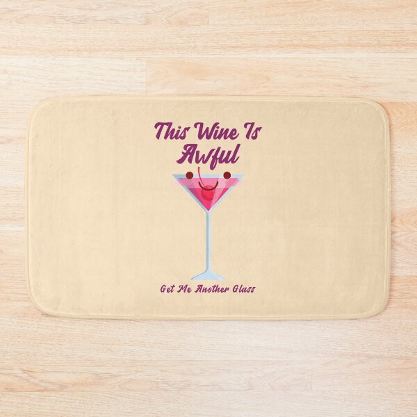 Item preview, This Wine Is Awful designed and sold by Mrunner.