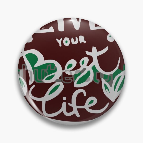 Item preview, LIVE YOUR BEST LIFE designed and sold by Abheeha.