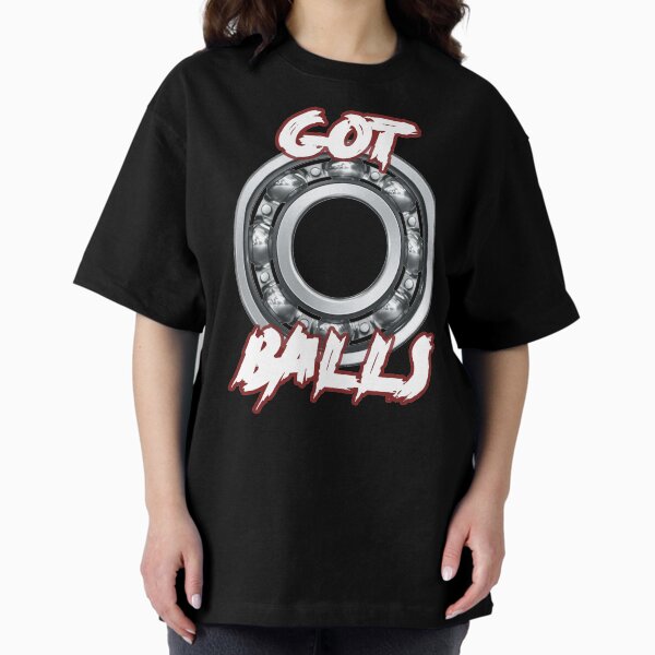 Mechanic T-shirt - Got Balls Oversized T-Shirt
