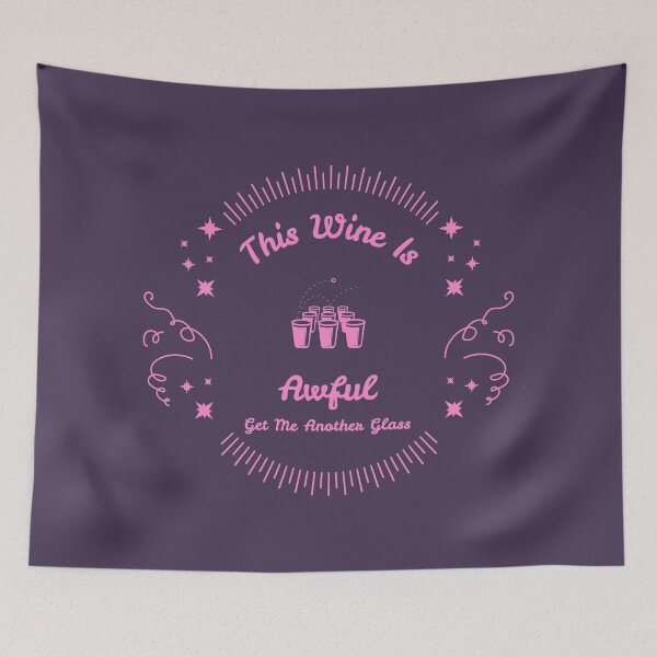 Item preview, This Wine Is Awful designed and sold by Mrunner.
