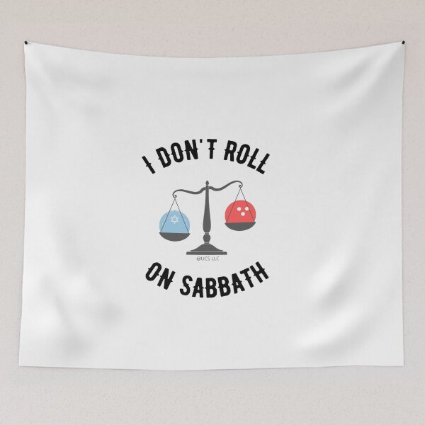 Item preview, I don't Roll on Sabbath - Funny scales (Black)  © UCS LLC designed and sold by Hedgen-Shirts.