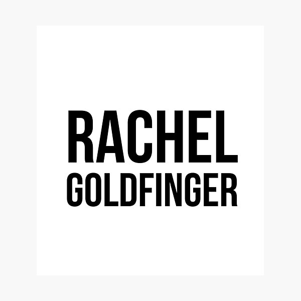 Rachel Goldfinger Photographic Print
