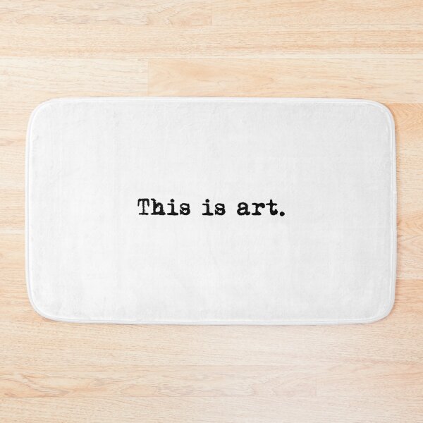 Item preview, This is art. Typewriter simple text black designed and sold by AmongOtherThngs.
