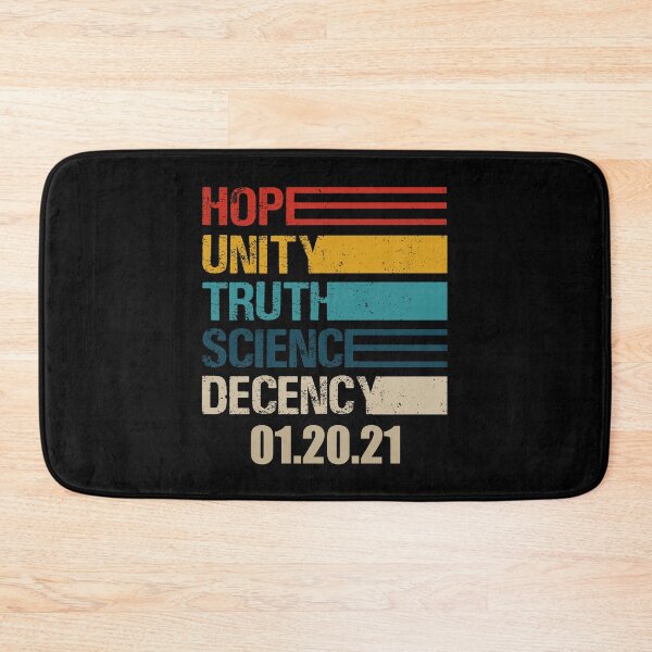 Item preview, Hope Unity Truth Science Decency - Inauguration Day 2021 designed and sold by printrendstore.